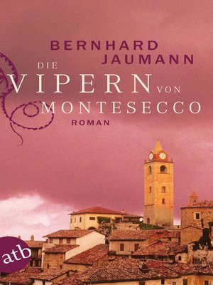 cover image of Die Vipern von Montesecco
